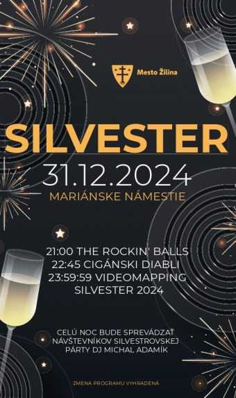 Program na Silvester 2024 v Žiline.